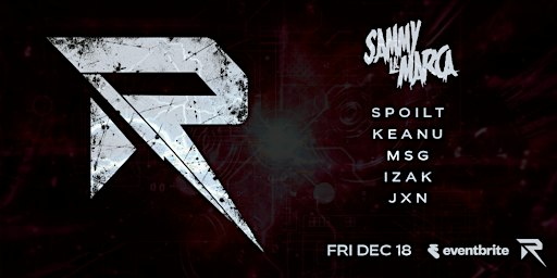 RPM ARENA |  SAMMY LA MARCA HEADLINING | FRIDAY 18TH DEC