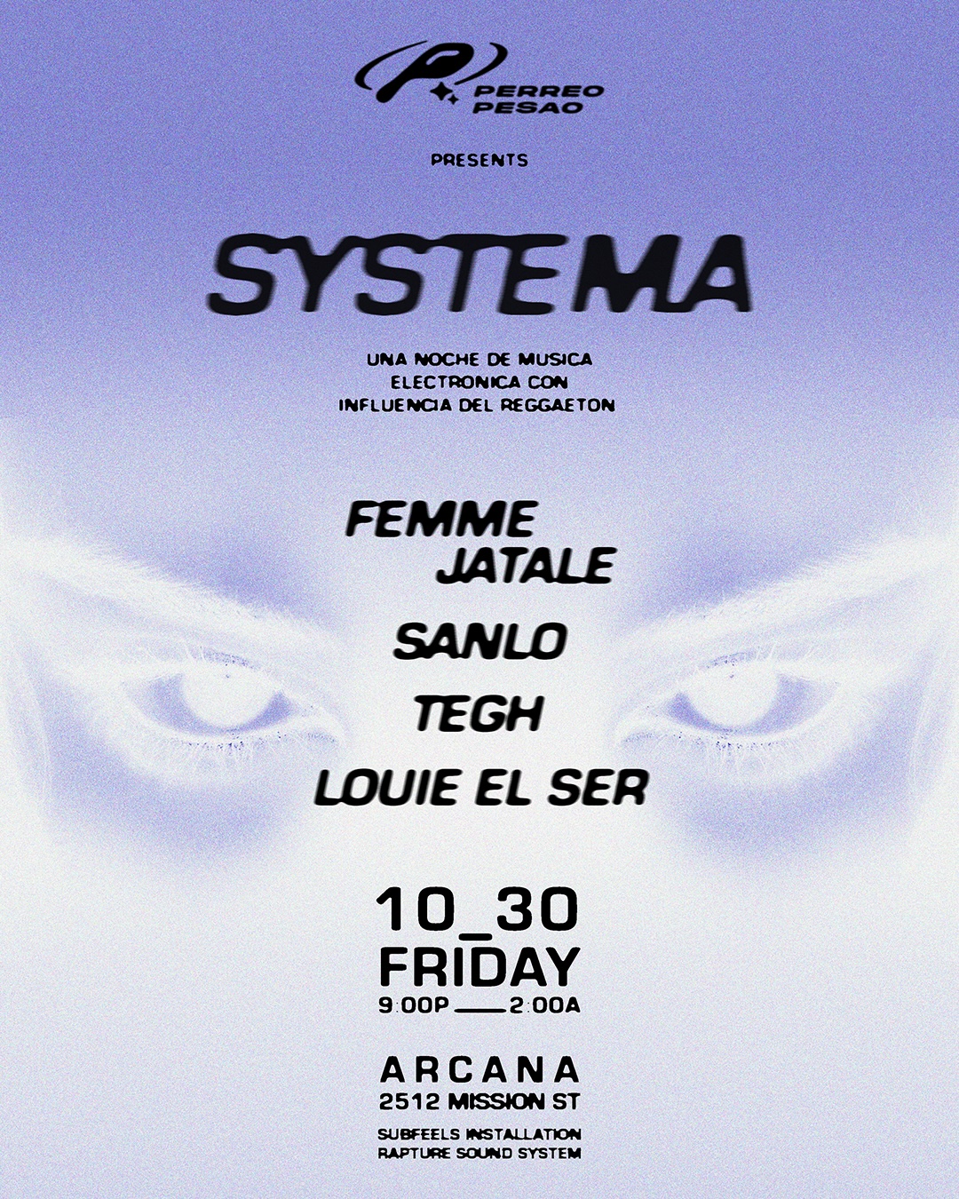 Perreo Pesao presents Systema Halloween with Sánlo + Femme Jatale + TEGH + Louie El Ser