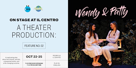 Wendy & Patty - Theatre Production