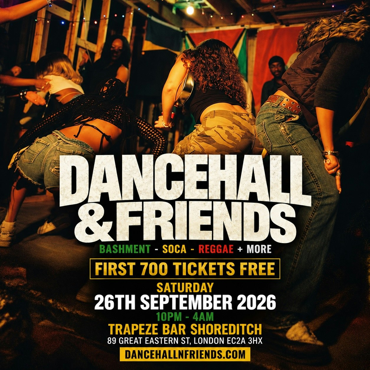 DANCEHALL & FRIENDS - Bashment, Soca, Reggae until 4AM in London