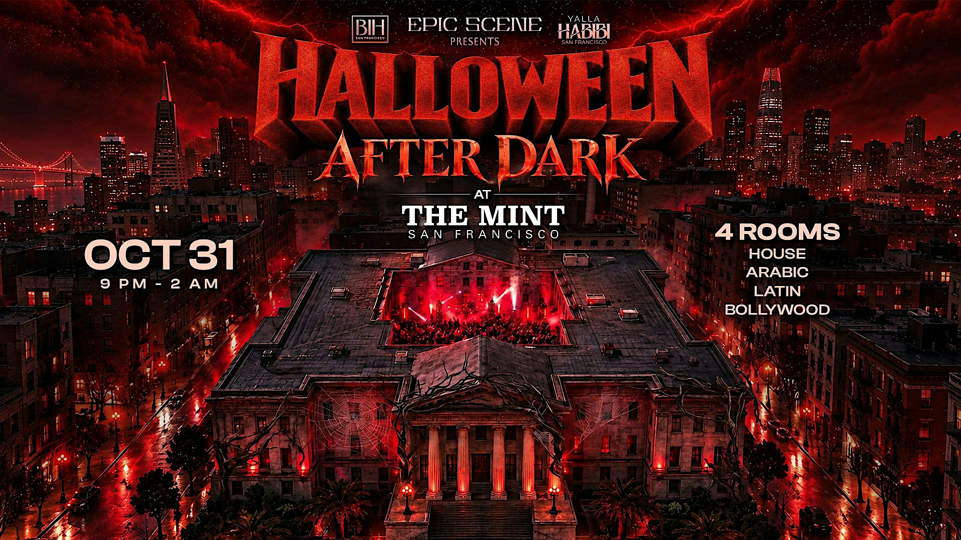 Halloween After Dark - A Party at The Mint SF | Oct 31