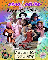 Drag & Délire - 20 oct