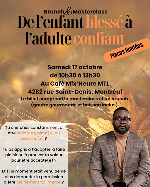 Brunch & Masterclass: De l'enfant blessé à l'adulte confiant