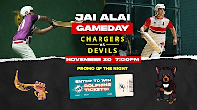 World Jai Alai League: Chargers vs Devils | Fri, Nov. 20