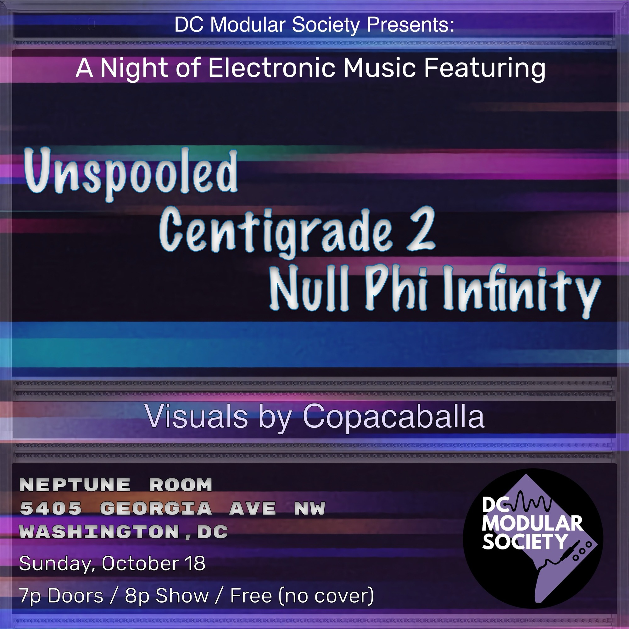 DC Modular Society Showcase w/ Unspooled, Centigrade 2, Null Phi Infinity
