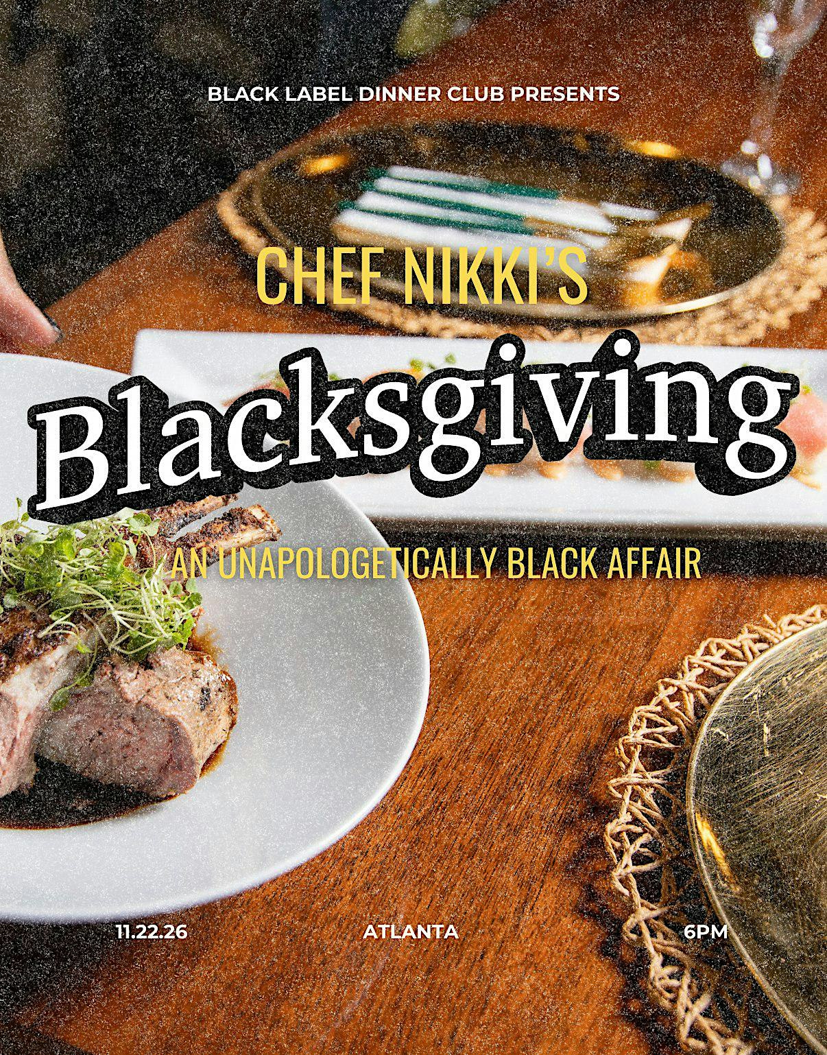 Black Label Dinner Club Presents: Blackgiving
