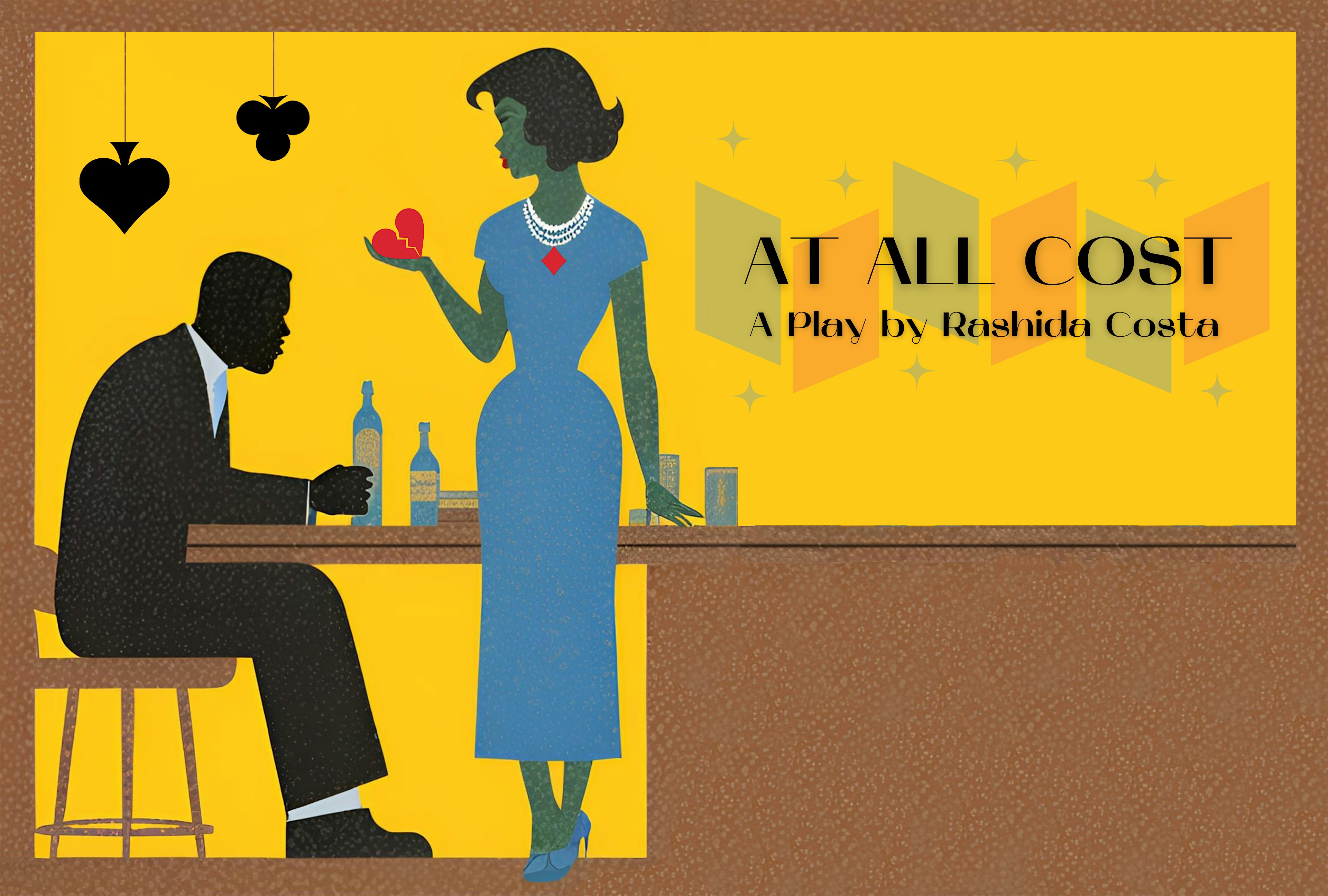 AT ALL COST A Play by Rashida Costa