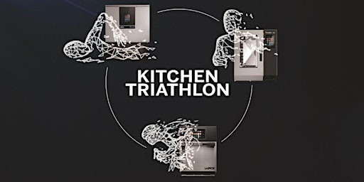 KITCHEN TRIATHLON | LAINOX | by SILVIA POZUELO.