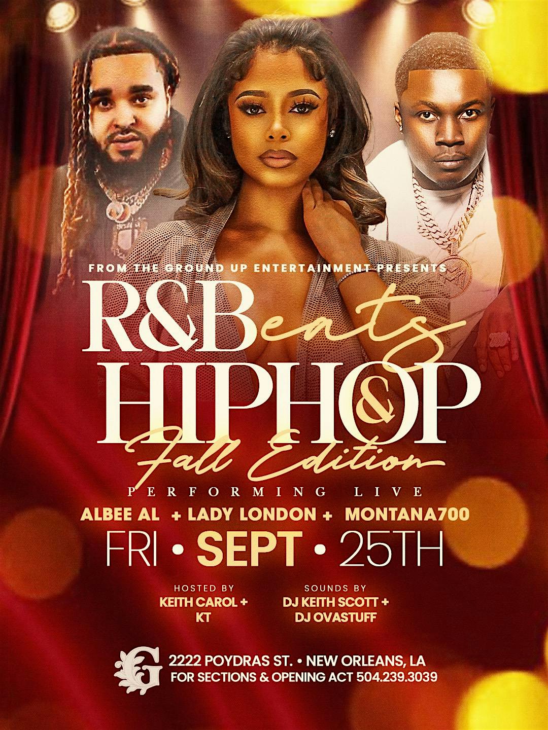 R&Beats :Live performances by:Lady London, Montana700, DJ POPPA &Friends