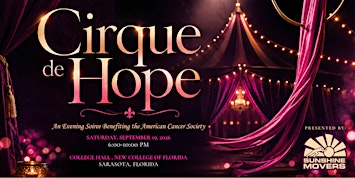 Cirque de Hope: An Evening Soirée Benefiting the American Cancer Society