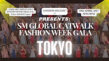 Tokyo | Fashion Week Luxury Gala | SMGlobal Catwalk Runway Show