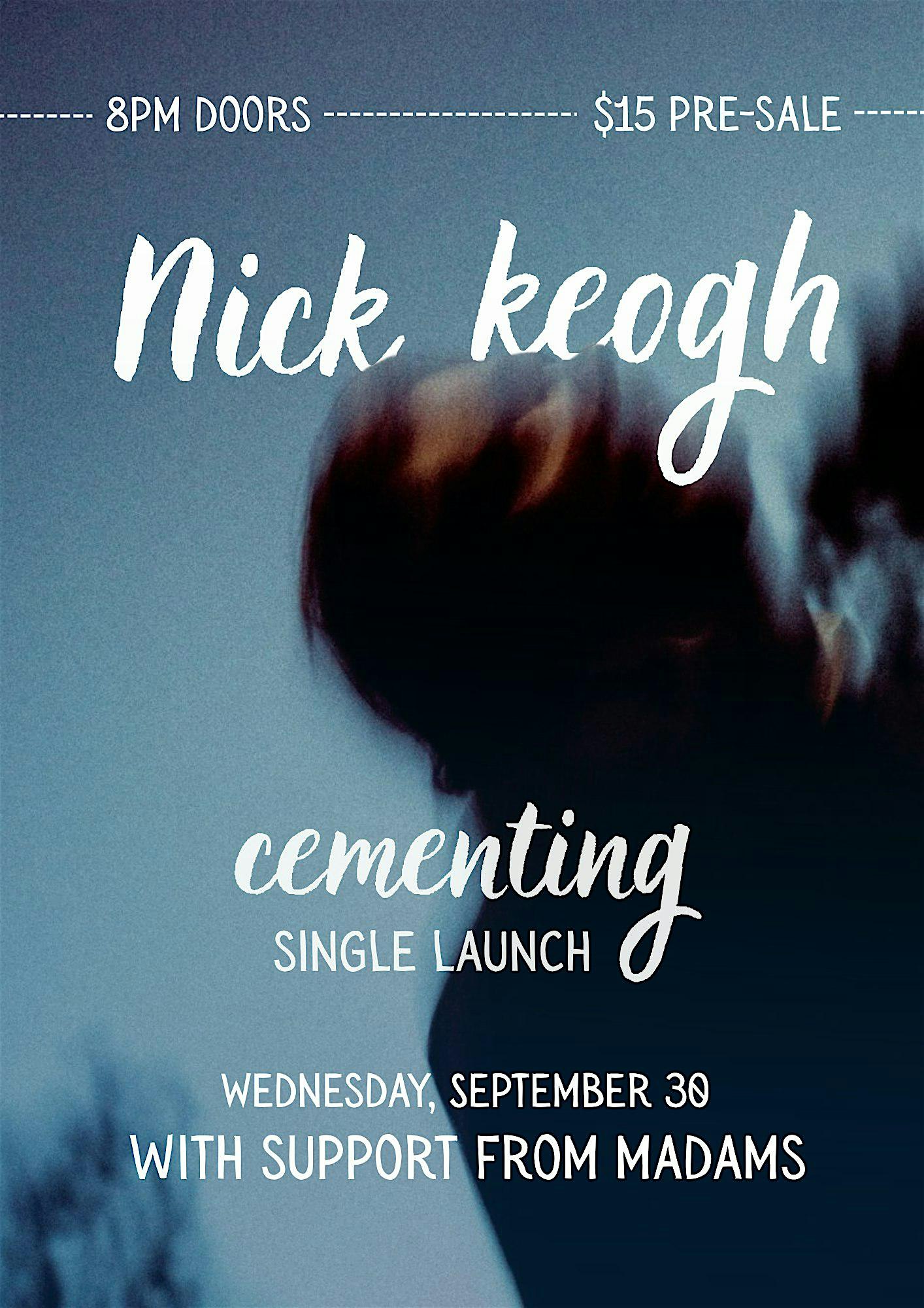 Nick Keogh Cementing Single Launch