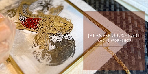 Japanese Urushi Art: Maki-E Painting Workshop in Utrecht