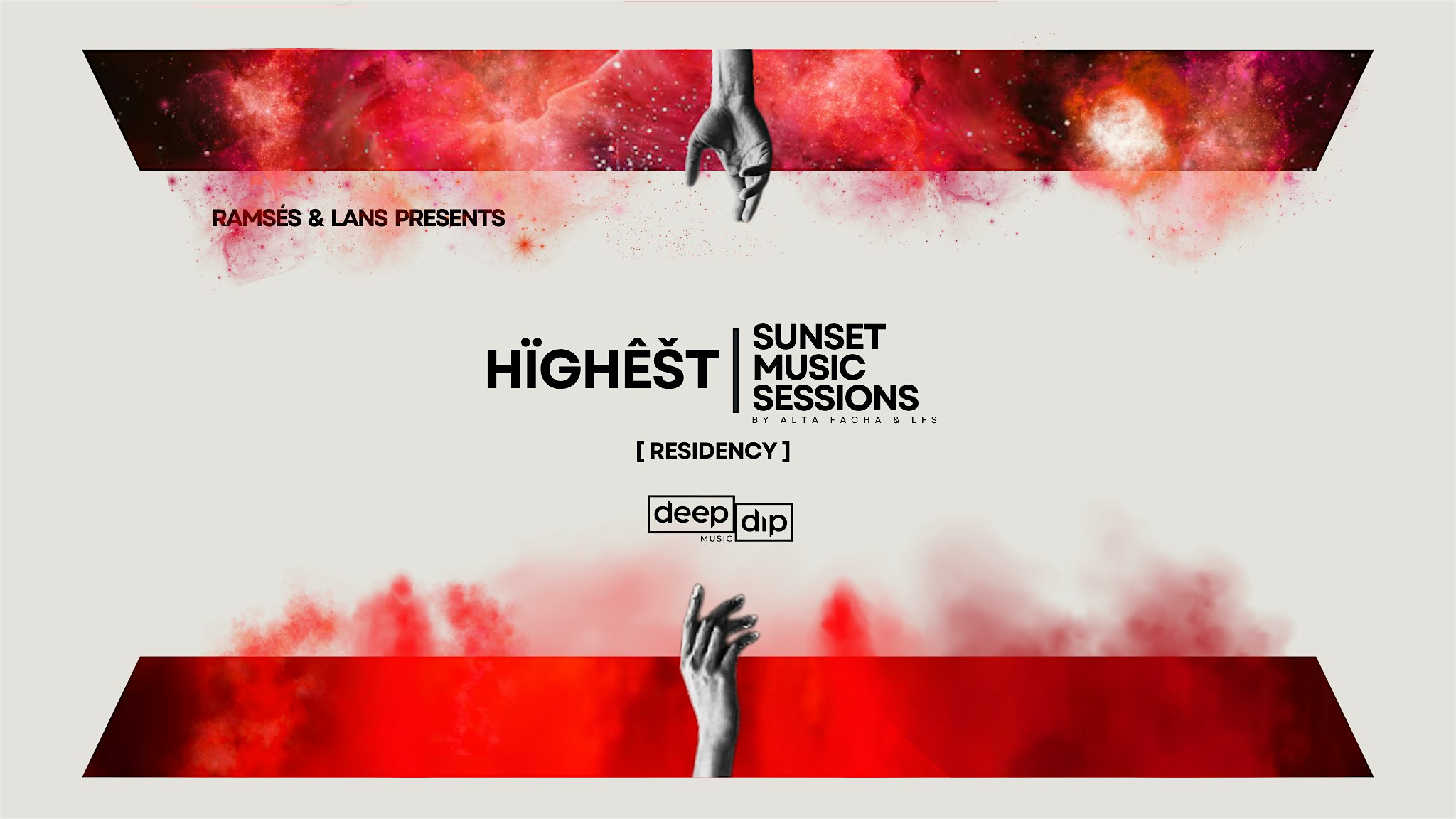 HÏGHÊŠT / SUNSET MUSIC SESSIONS SUPPORT BY DEEPDIP