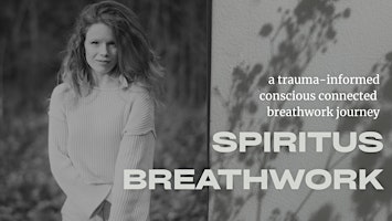 SPIRITUS BREATHWORK - conscious connected breathwork journey