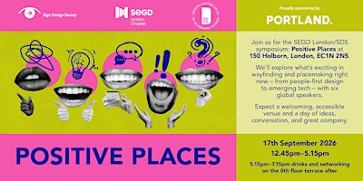 Join us for the SDS & SEGD London joint symposium: 'Positive Places'