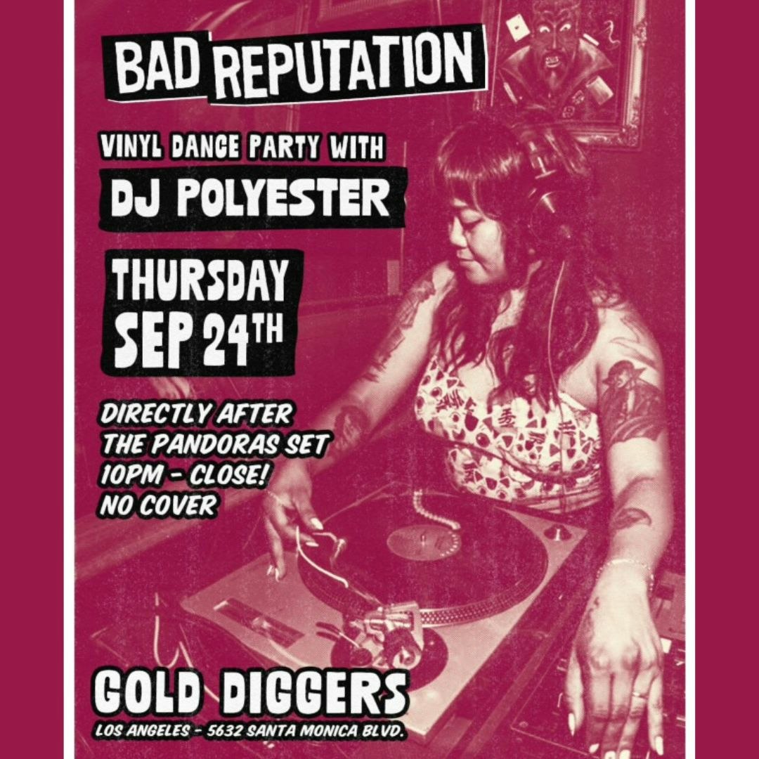 Bad Reputation: Vinyl Dance Party w/ DJ Polyester