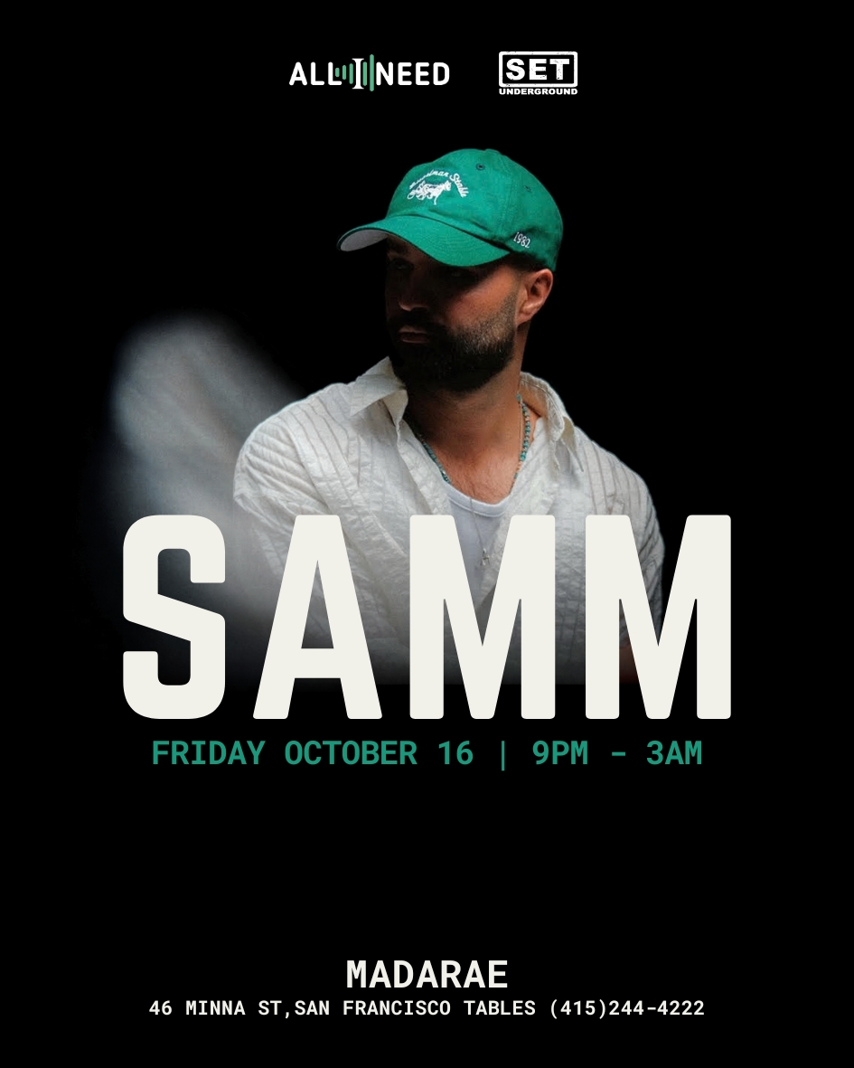 Samm (BE) at Madarae Nightclub San Francisco