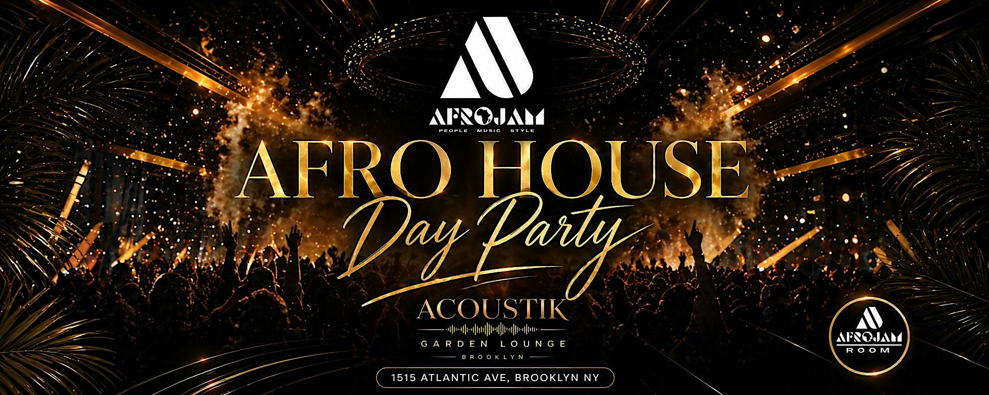 AFRO HOUSE DAY PARTY