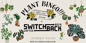 Plant Bingo at Switchback- Austin!