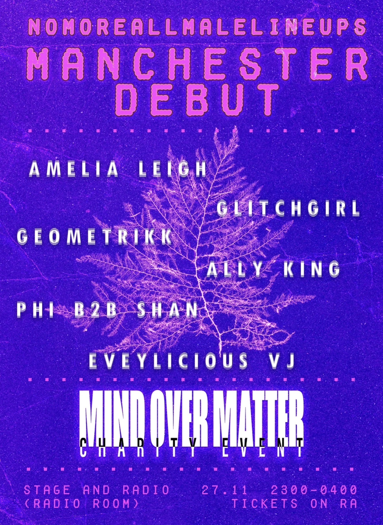 No More All Male Lineups X Mind Over Matter