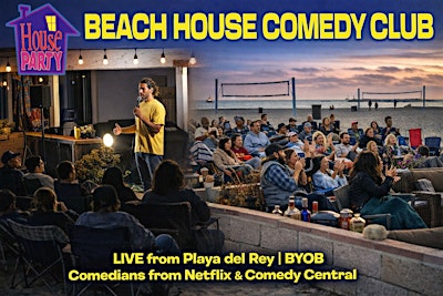 Beach House Comedy Club (Labor Day Weekend Bash)