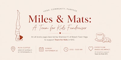 Miles & Mats: A Team for Kids Fundraiser