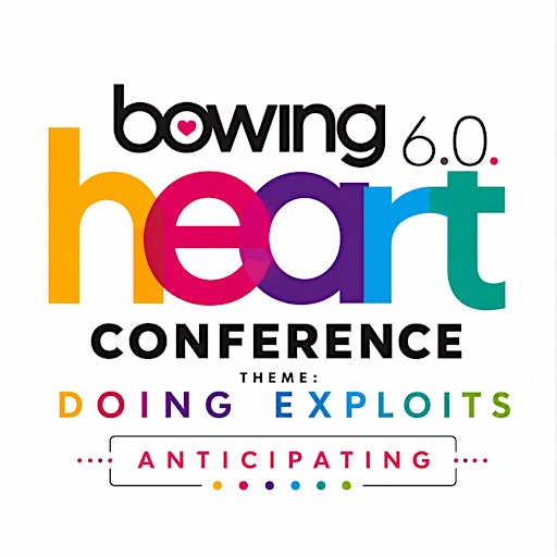 Bowing heart conference 6.0