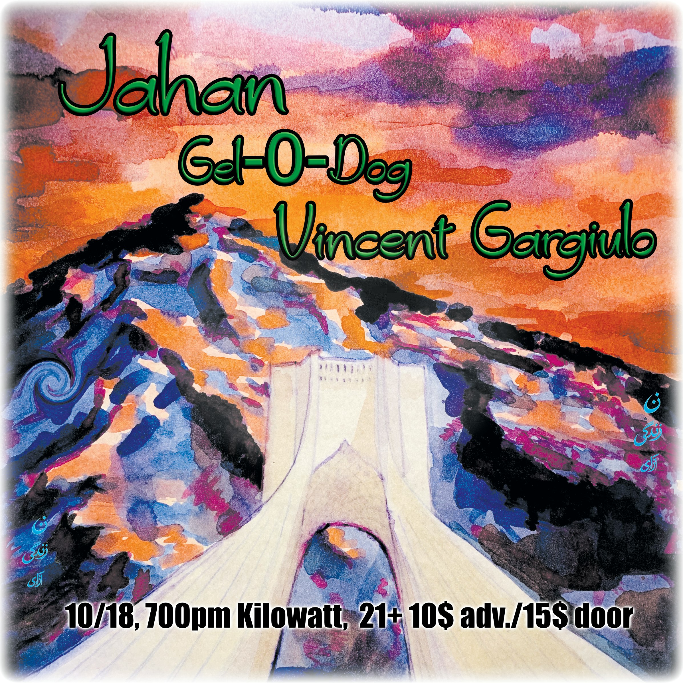 Jahan, Gel-O-Dog and Vincent Gargiulo