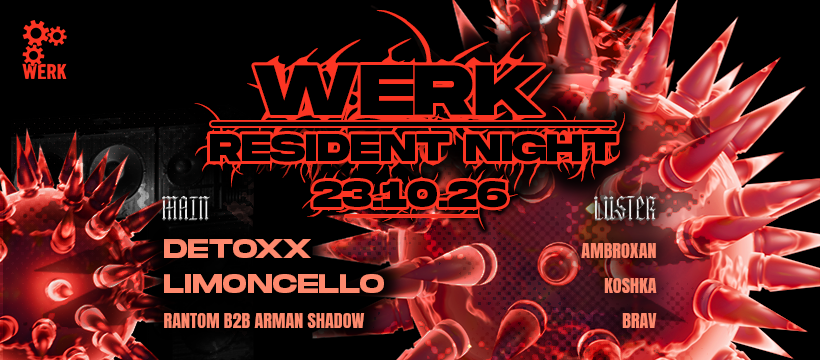 WERK Resident Night