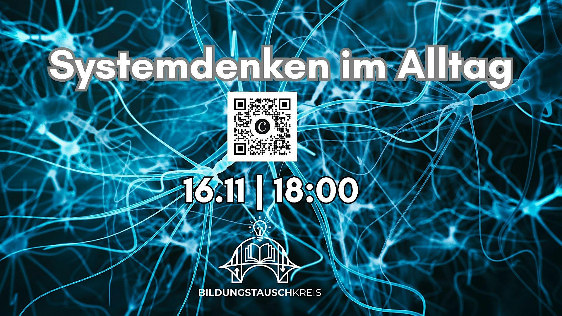 Systemdenken im Alltag – Das große Ganze sehen