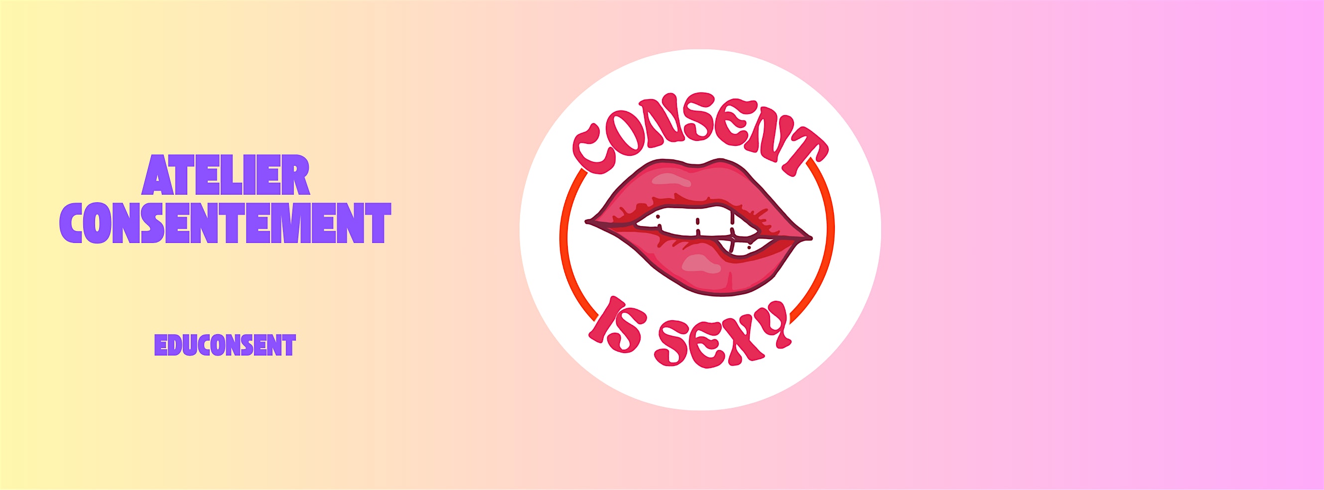 Atelier consentement