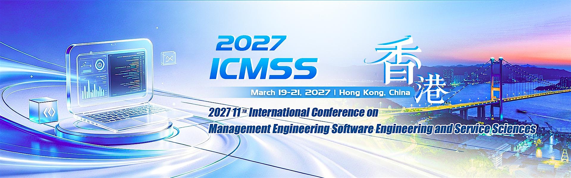 Management Engineering, Software Engineering and Service Sciences: ICMSS-27
