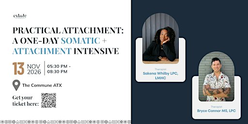 Practical Attachment: A One Day Somatic + Intensive Workshop