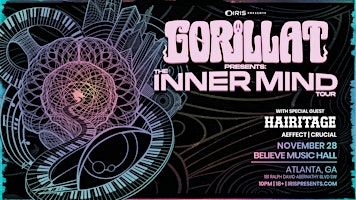 Iris Presents: Gorilla T @ Believe Music Hall | Sat, Nov 28th!