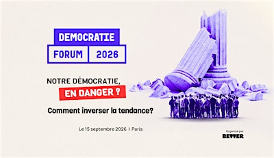 Démocratie Forum 2026