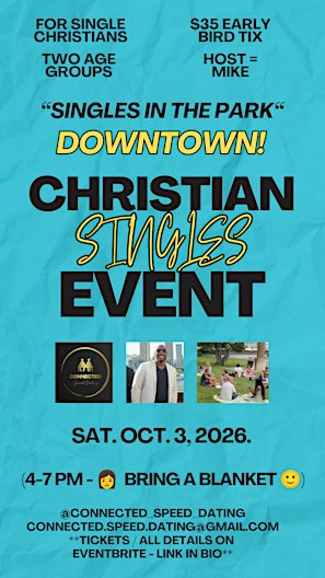 Christian 'Singles in the Park' Event" Downtown Toronto, Sat. Oct. 3rd.