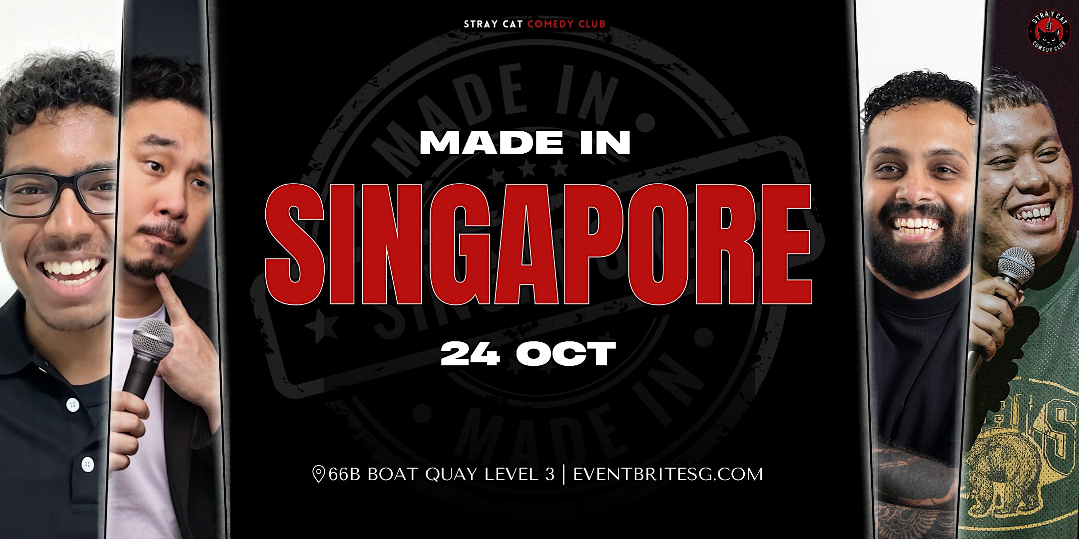 Stray Cat Comedy Presents: Made in Singapore 2nd Edition!