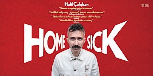 English Stand-Up Comedy – Homesick – Halil Caliskan