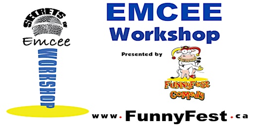 Emcee / MC WORKSHOP - 30 Professional Methods - Thur. Oct 22 @ 1PM to 330PM