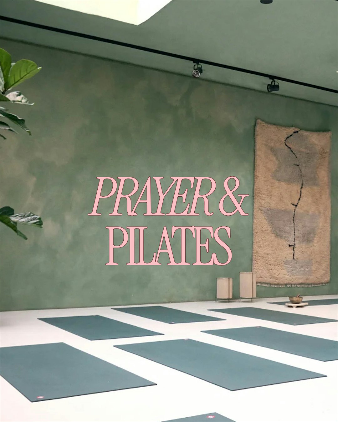 PRAYER + PILATES Amsterdam | December Session 1