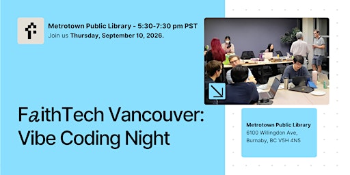 FaithTech Vancouver - Vibe Coding Night
