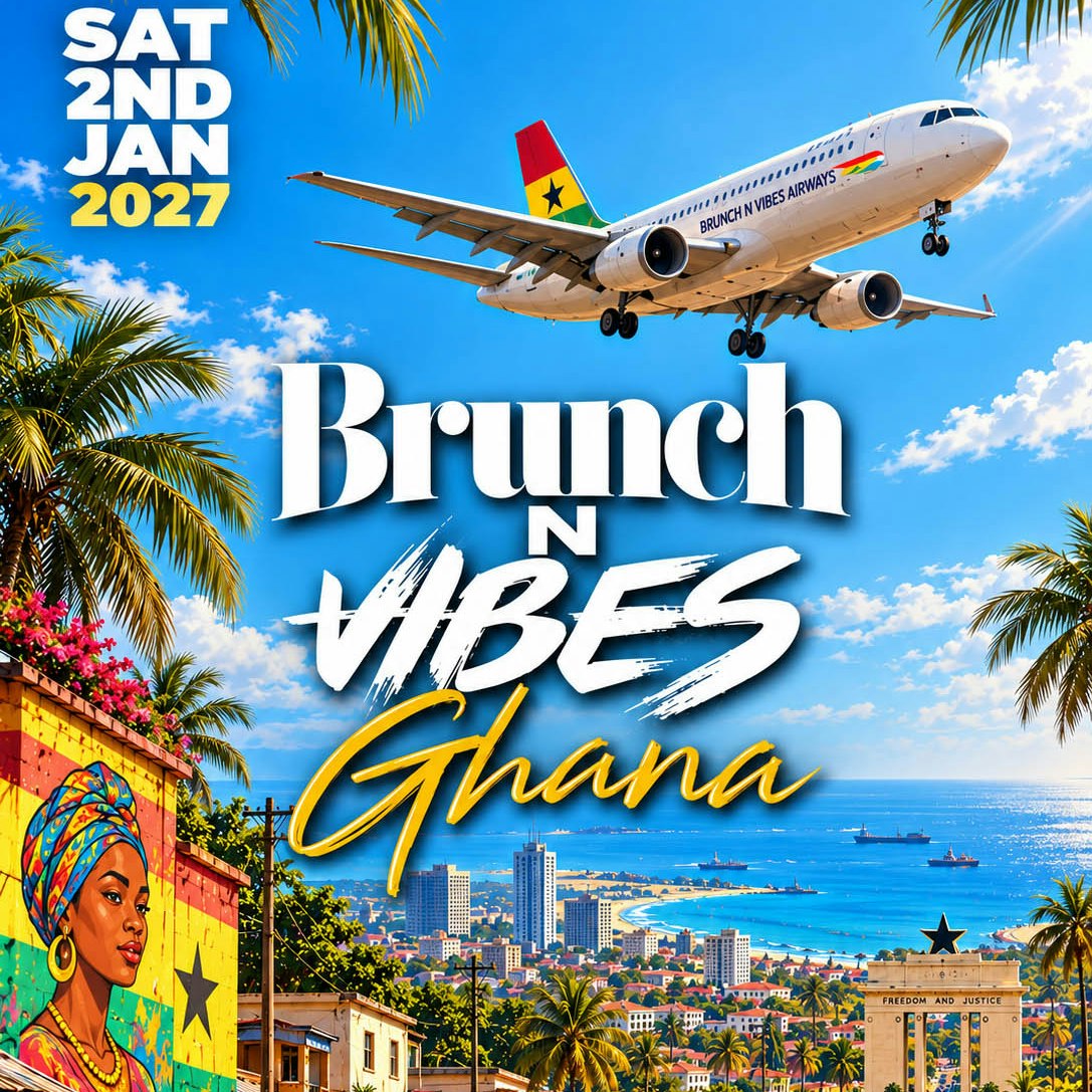 Brunch n Vibes Presents Accra