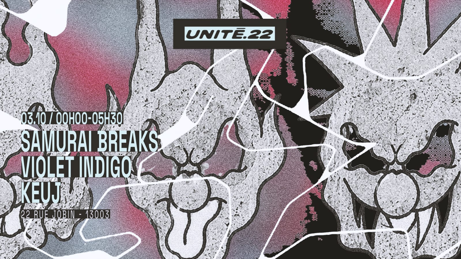 Unité.22: Samuraï Breaks, Violet Indigo, Keuj