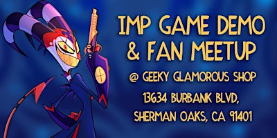I.M.P. Board Game Demo & Fan Meet Up