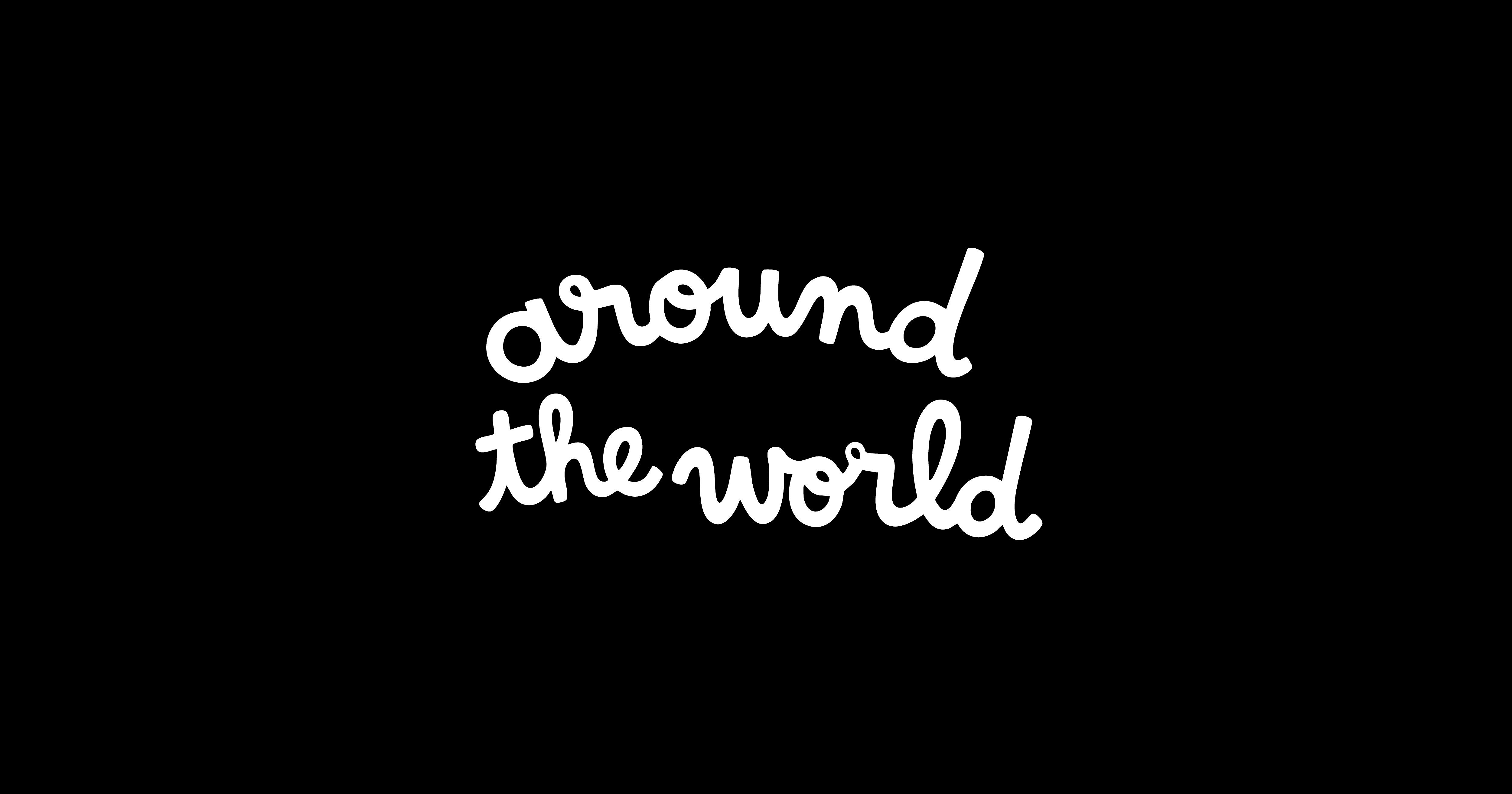 Around The World
