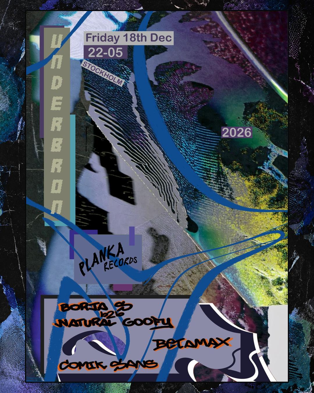 PLANKA RECORDS with Borja S B2B Natural Goofy, Betamax & Comik Sans