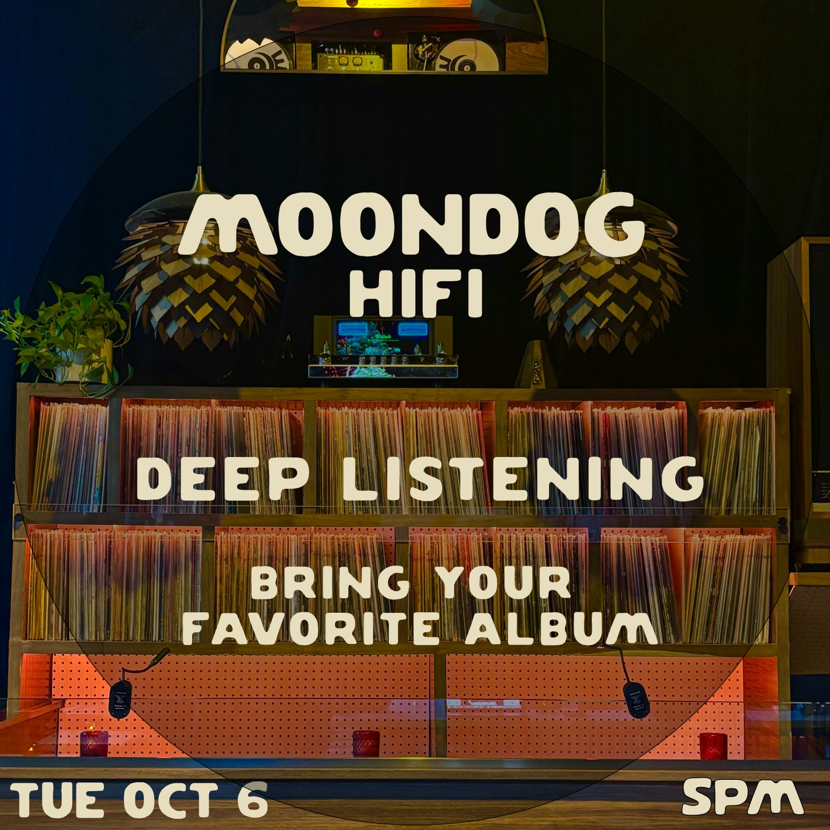 Deep Listening @ Moondog HiFi