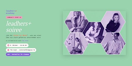 leadhers+ soiree #1: Von der Vision zur Marke