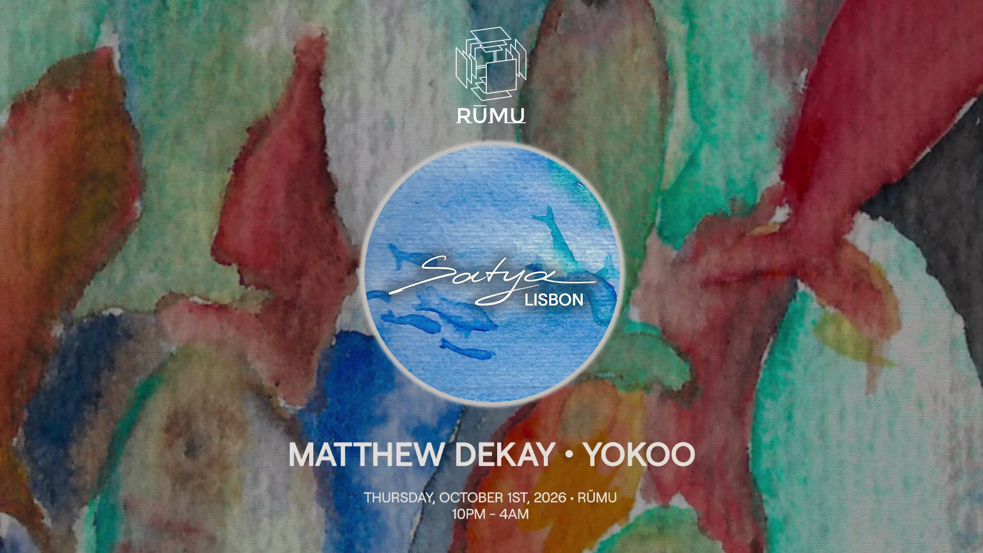 Satya Label Night W/ Matthew Dekay & Yokoo